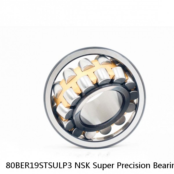 80BER19STSULP3 NSK Super Precision Bearings #1 image
